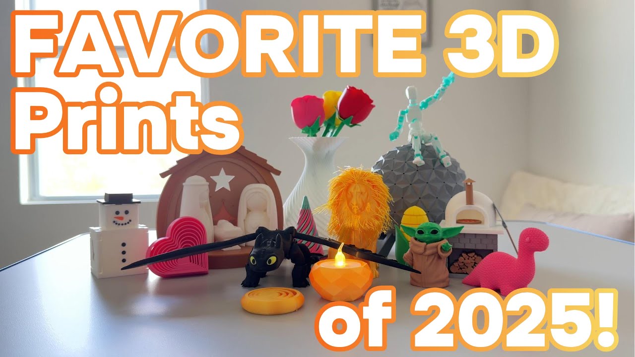 FAVORITE 3D Prints of 2025 Compilation!