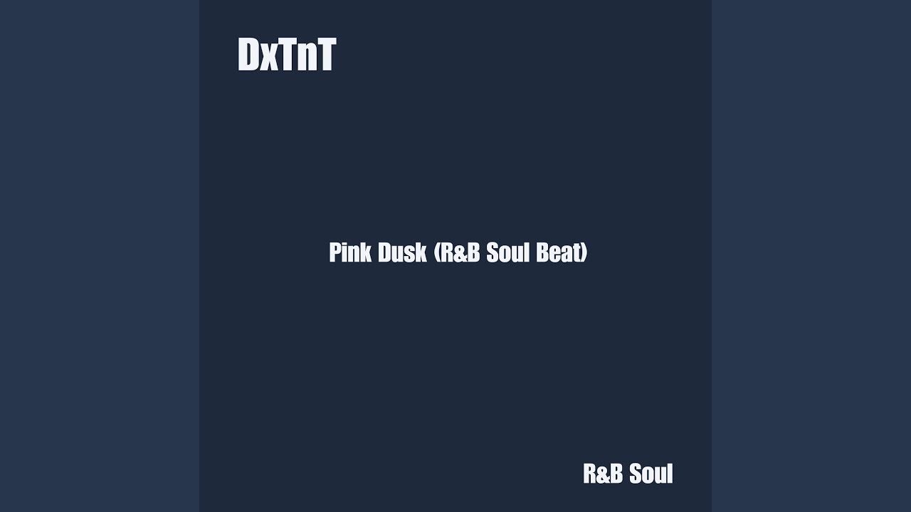 Pink Dusk (R&B Soul Beat)