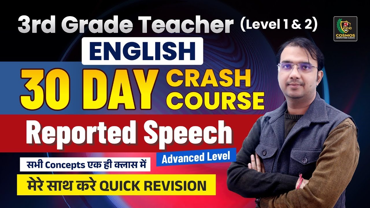 Reported Speech | 3rd Grade Teacher English | 30 Day Crash Course | Quick Revision