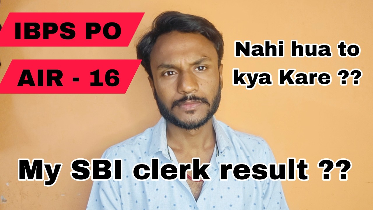 SBI CLERK RESULT | AB AAGE KYA ??