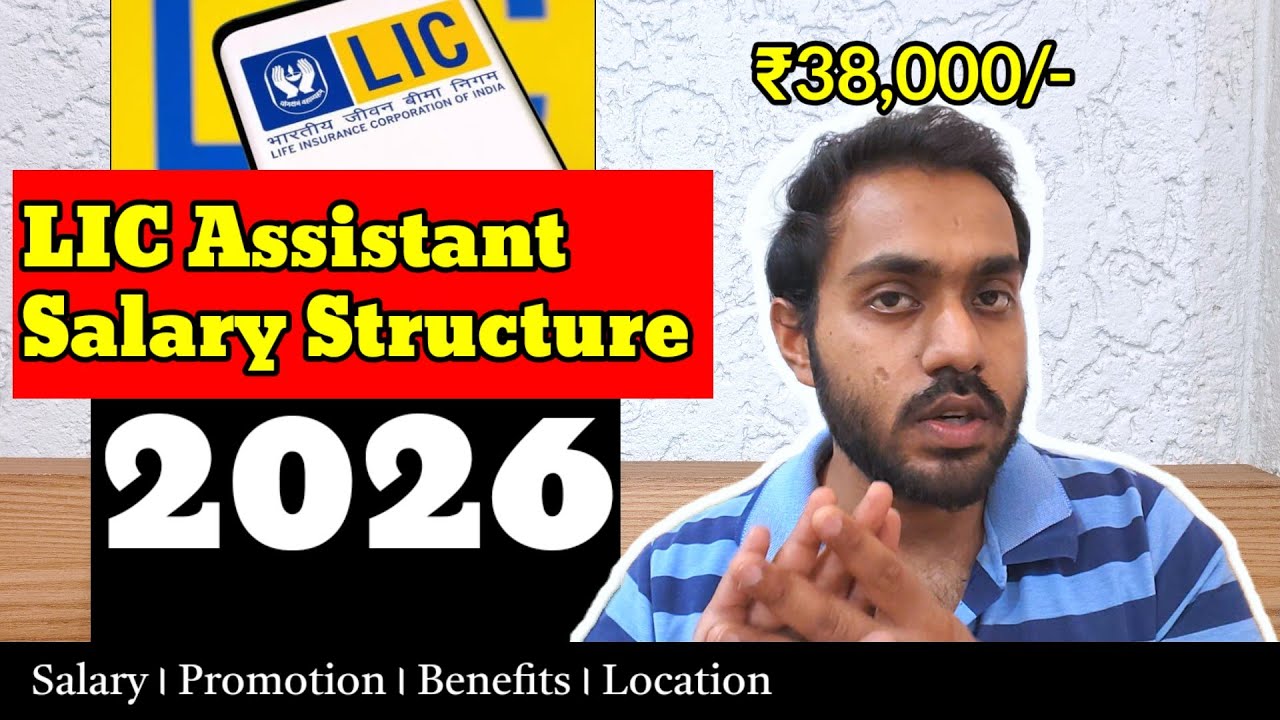 LIC Assistant Salary 2026 💰 ₹59,000 In-Hand Complete Salary Structure, Perks & Promotion