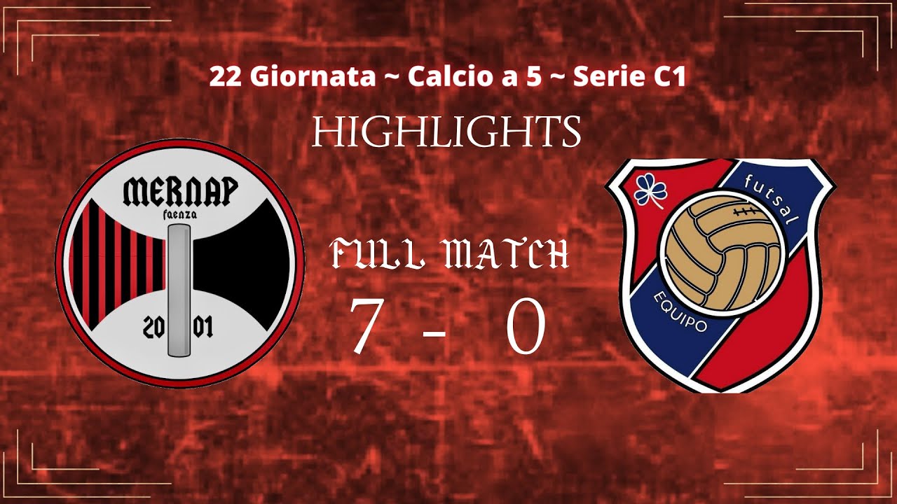 ⚜️ HIGHLIGHTS • Mernap Faenza Vs Equipo Crevalcore • 7-0