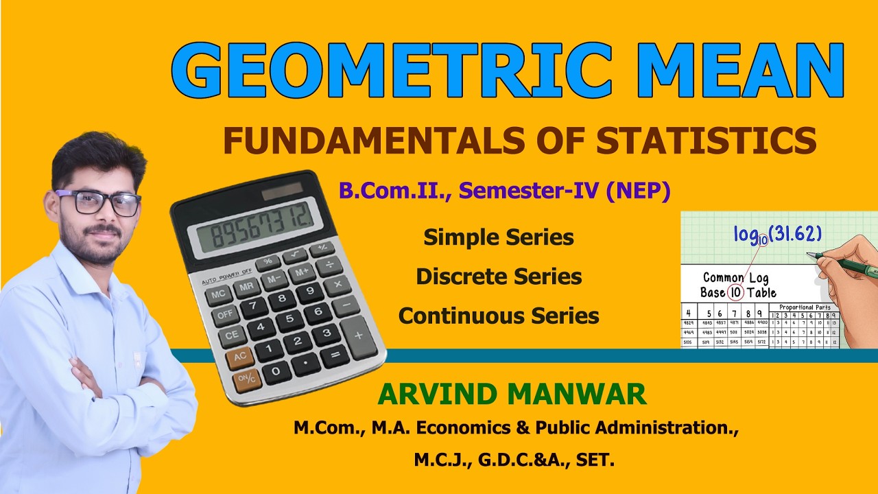 🔴 Geometric Mean by Simple, Discrete and Continuous Series