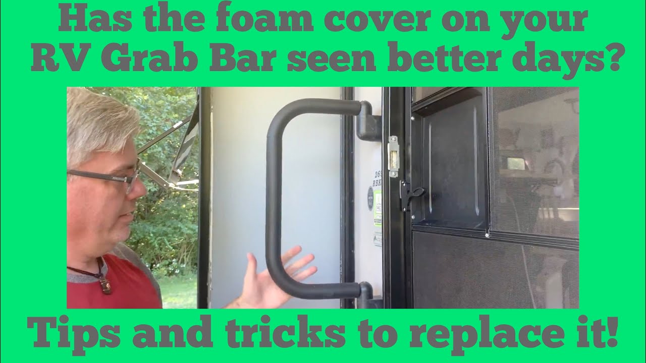How to Replace Your RV Grab Bar Cover