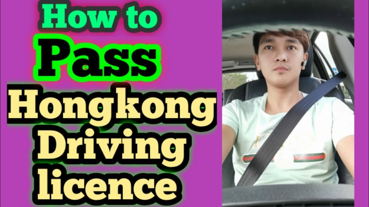 TIPS: Paano maipasa ang ACTUAL DRIVING EXAM DITO SA HONGKONG o kahit sa anong BANSA..