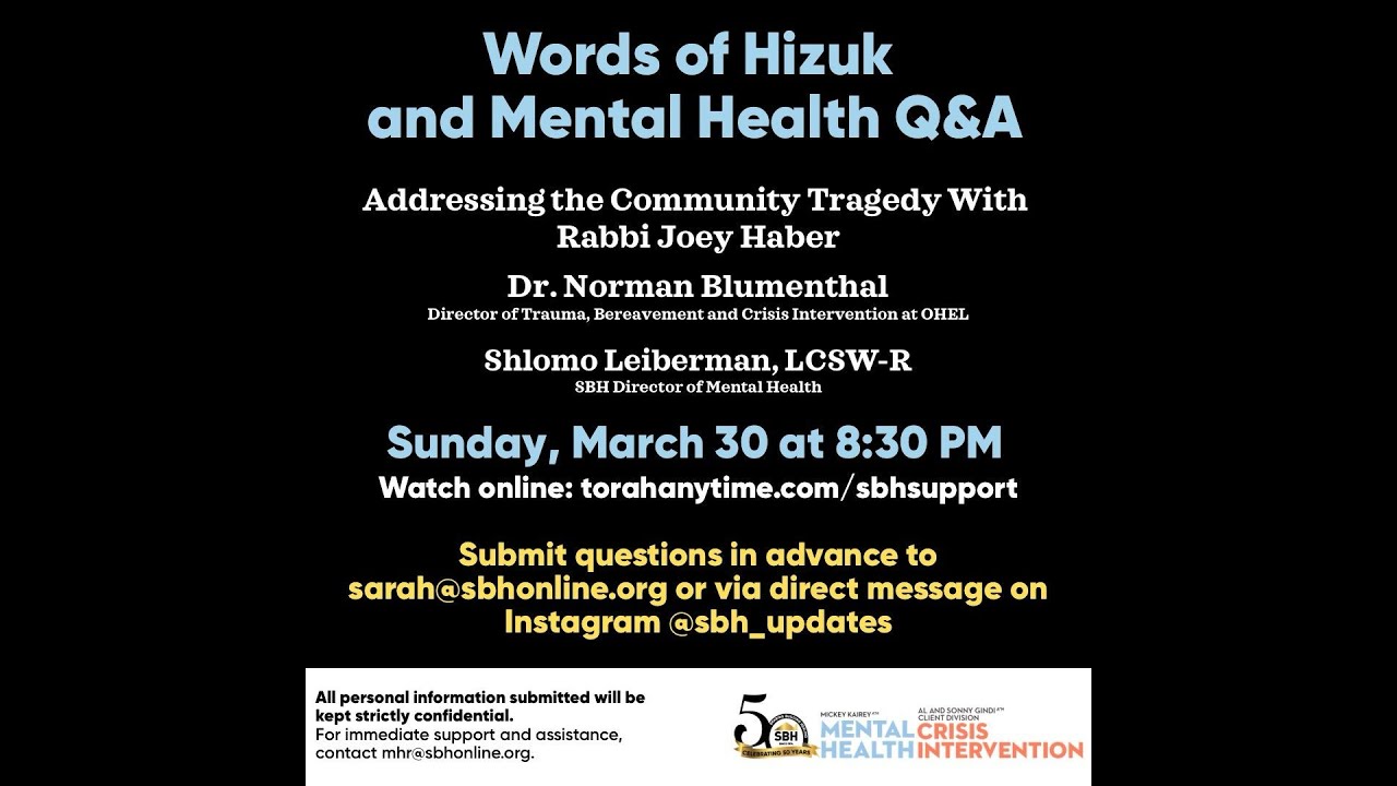 Words of Hizuk and Mental Health Q&A