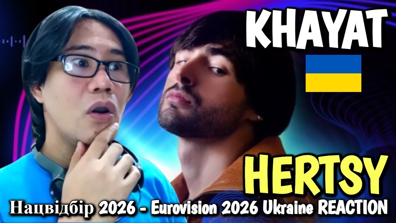 KHAYAT — Hertsy - Нацотбор 2026 - Eurovision 2026 Украина REACTION