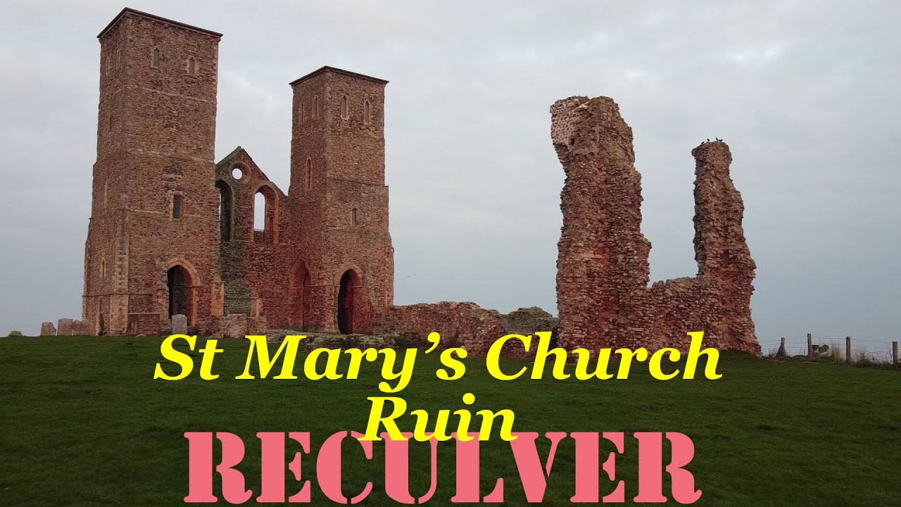 St Mary's Church (Ruin) Reculver #KentChurches #Ruins #KentCoast