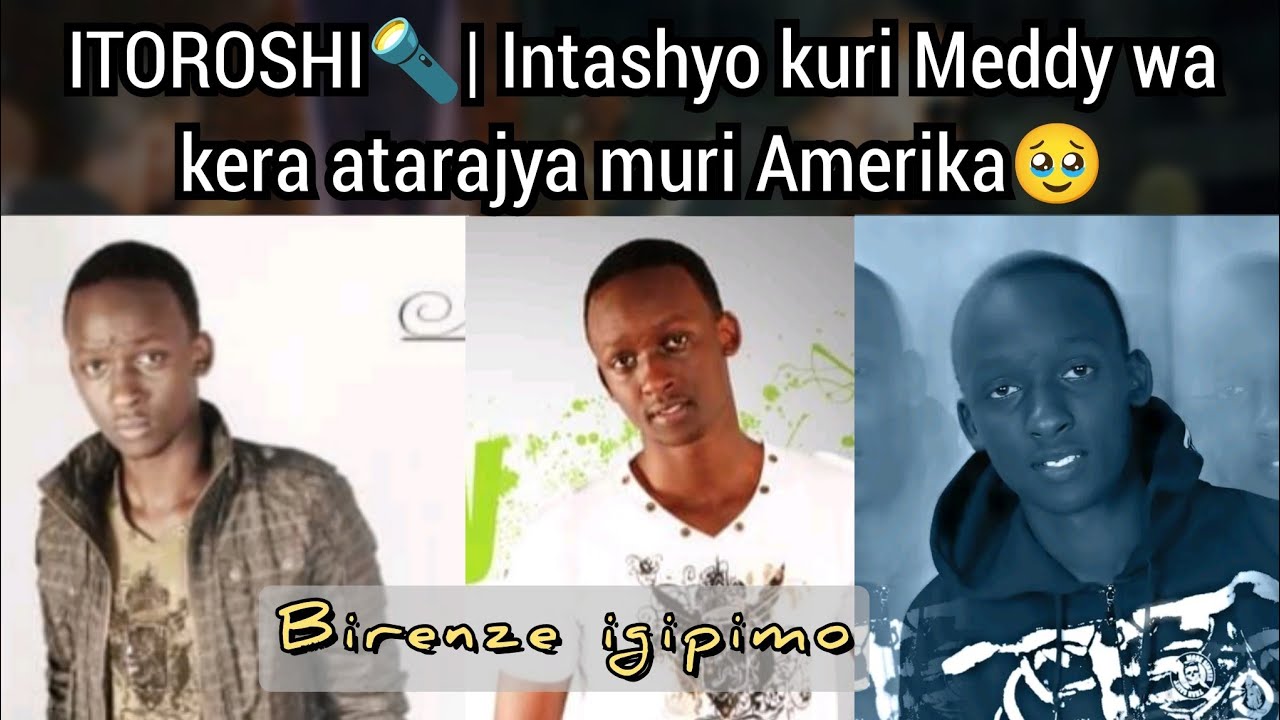 ITOROSHI🔦| Intashyo kuri MEDDY wa kera atarajya Amerika - za Break ze n'Imitoma, Aristide NDAHAYO