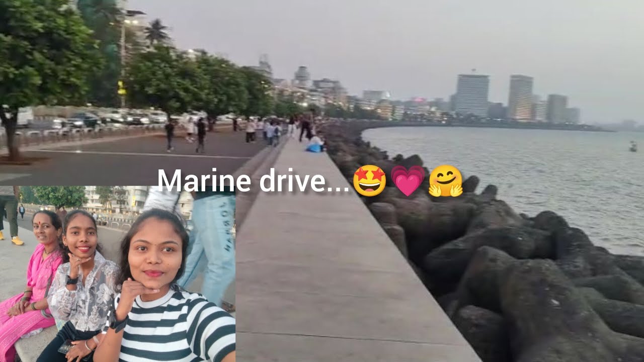 पाच महिन्याने गेली marine drive ला 