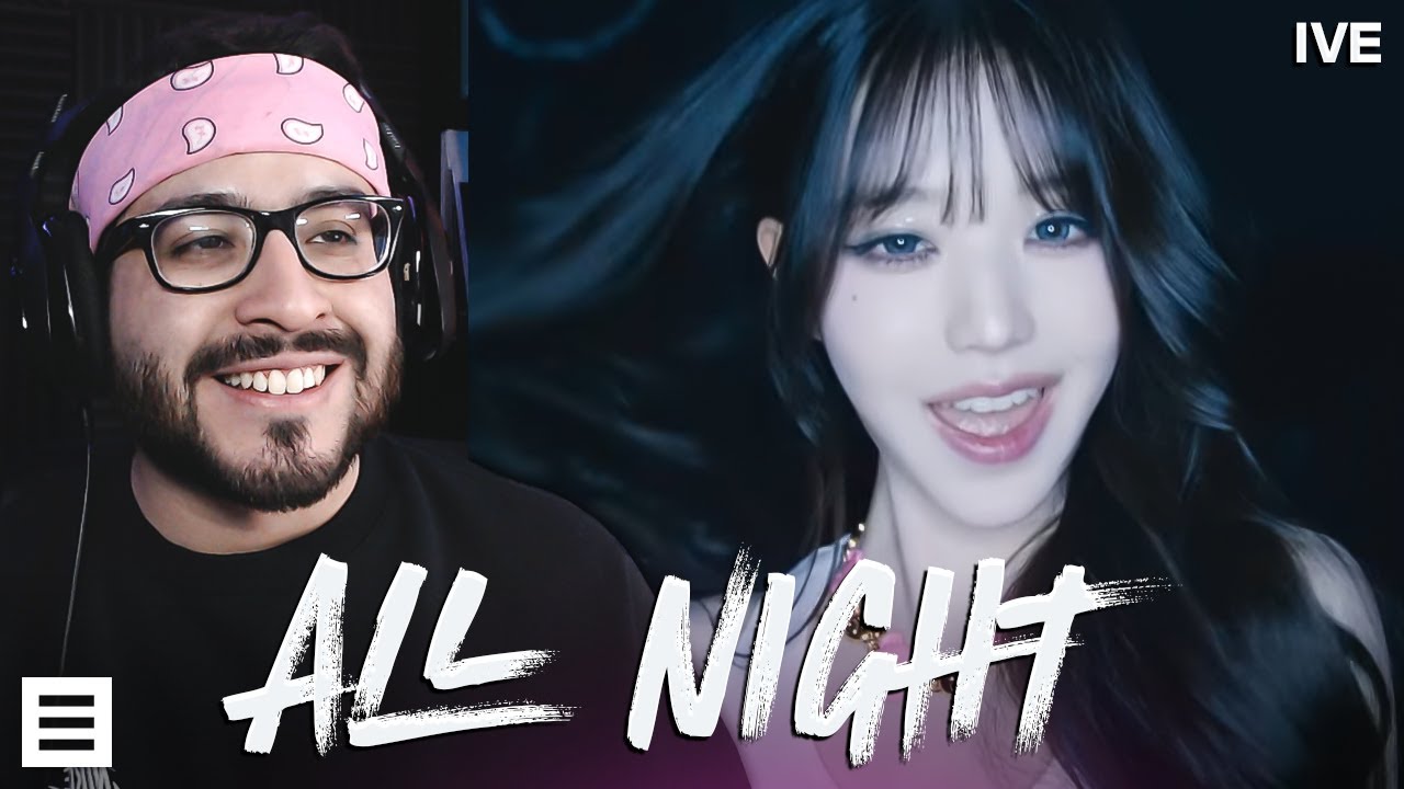 Reaction to IVE 'All Night (Feat. Saweetie)' MV