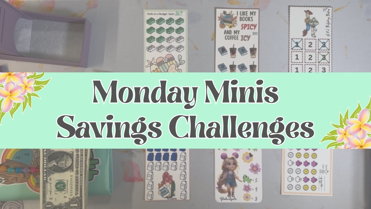 Monday Minis Savings Challenges | Cash Stuffing Sinking Funds | Quick Savings Wins