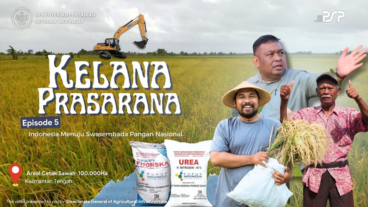 Indonesia Akhirnya SWASEMBADA BERAS! #KelanaPrasarana