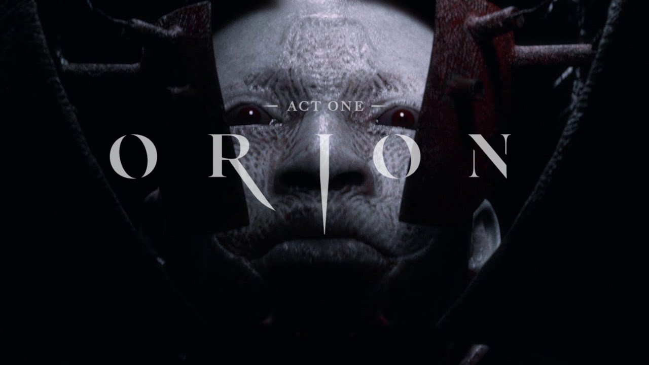 ORION - ACT 1