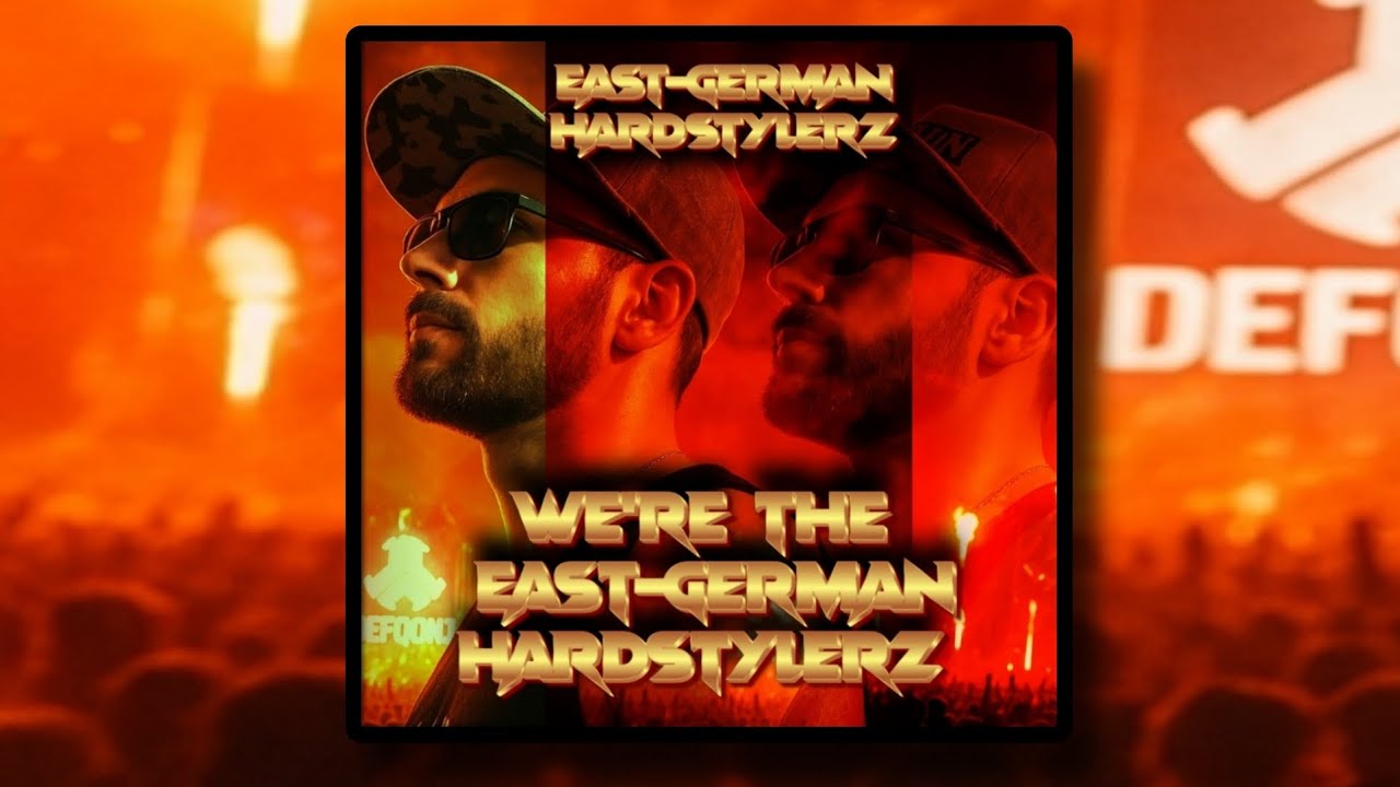 EGH'z - WE'RE THE EAST-GERMAN HARDSTYLERZ [OFFICIAL AUDIO]