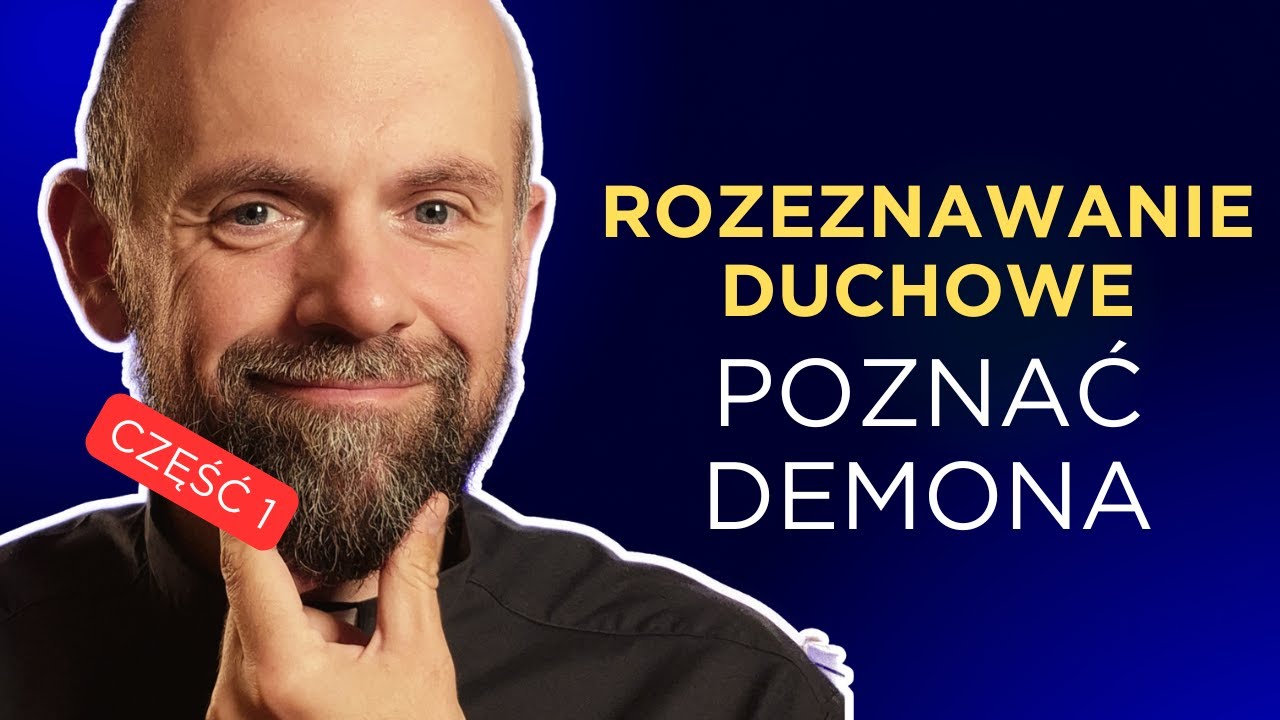 Rozeznawanie duchowe wg Ignacego Loyoli cz 1