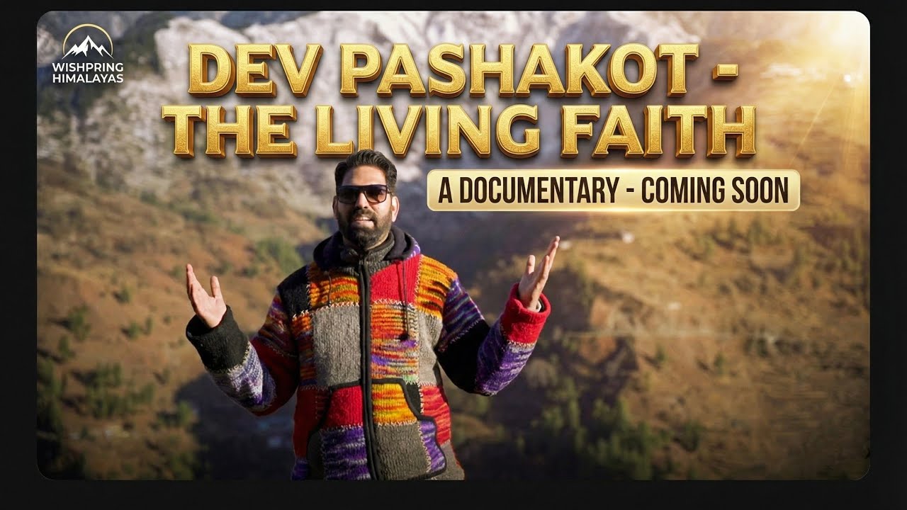 Dev Pashakot- The Living Faith &hellip;.. A Documentary - Coming Soon