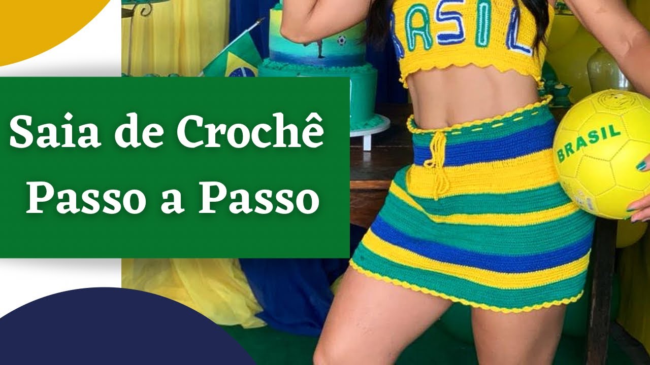Saia de Croch&ecirc; Brasil Passo a Passo | Sa&iacute;da de Croch&ecirc; Pap