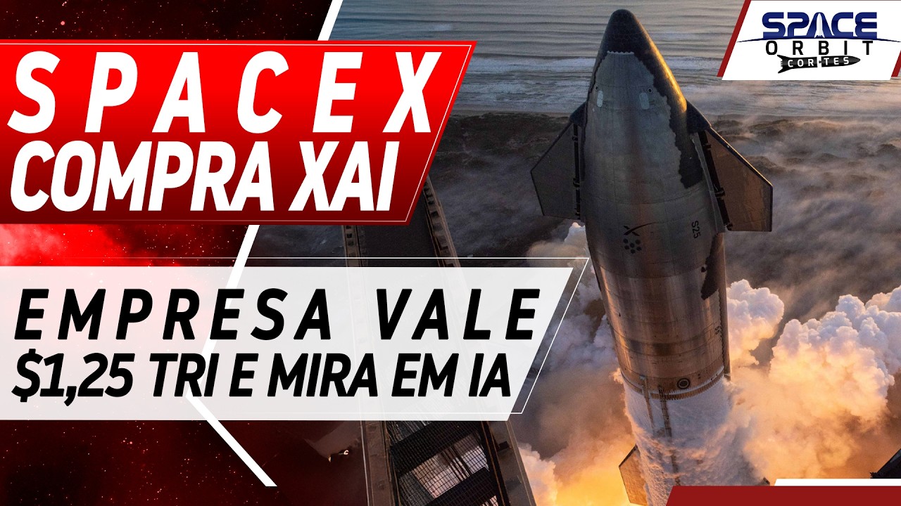 SPACEX COMPRA xAI PARA TER UM MILHÃO DE SATÉLITES DE IA!