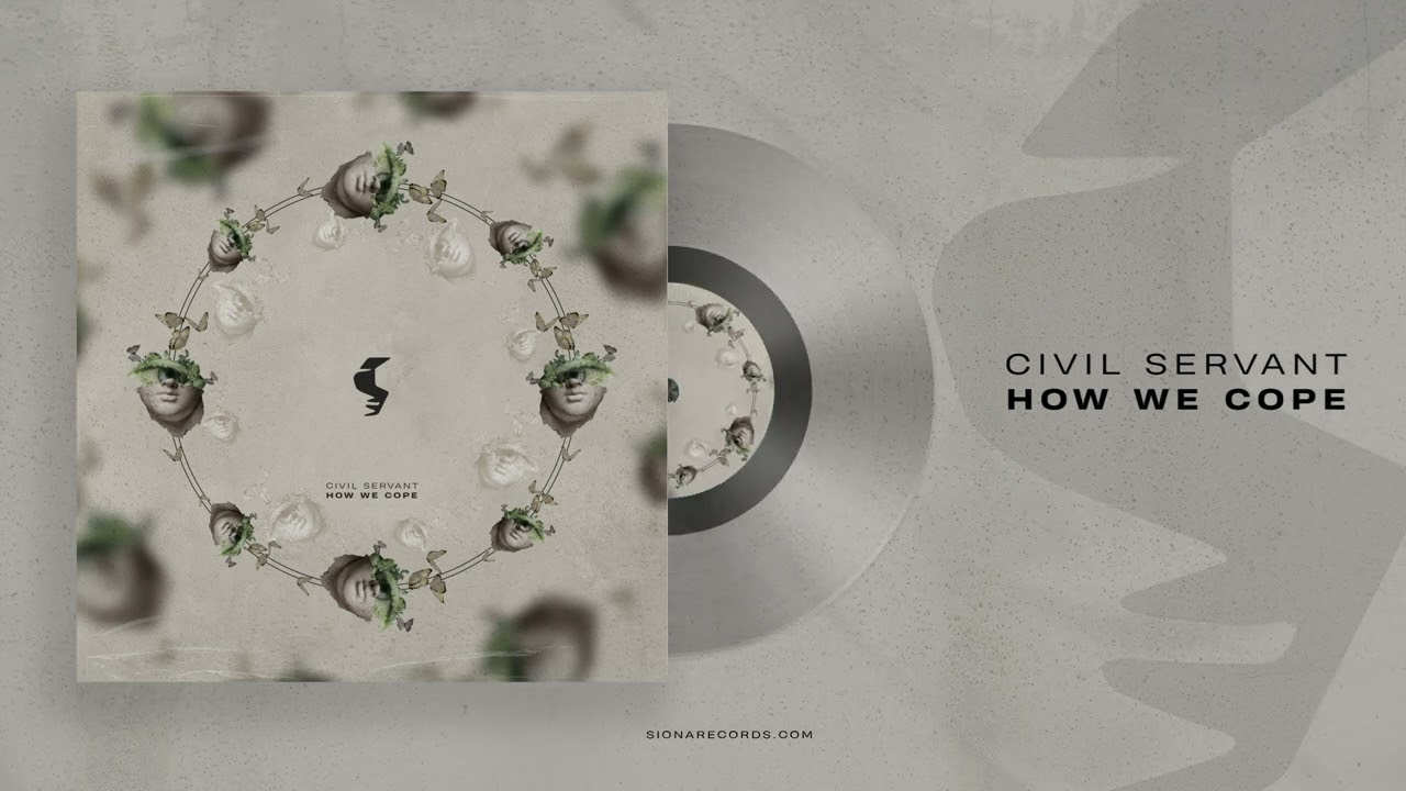 Civil Servant - How We Cope (Original Mix)