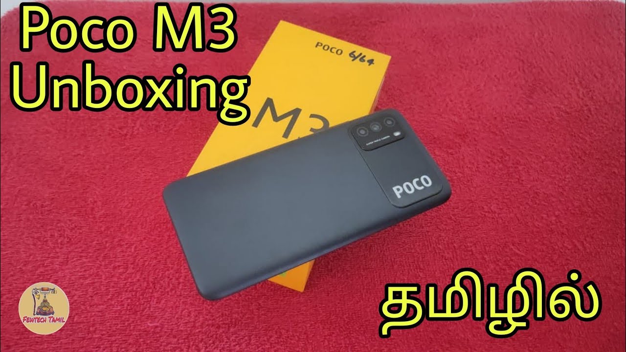 Poco M3 unboxing in tamil with camera Samples (snapdragon 662 by Fewtech Tamil)