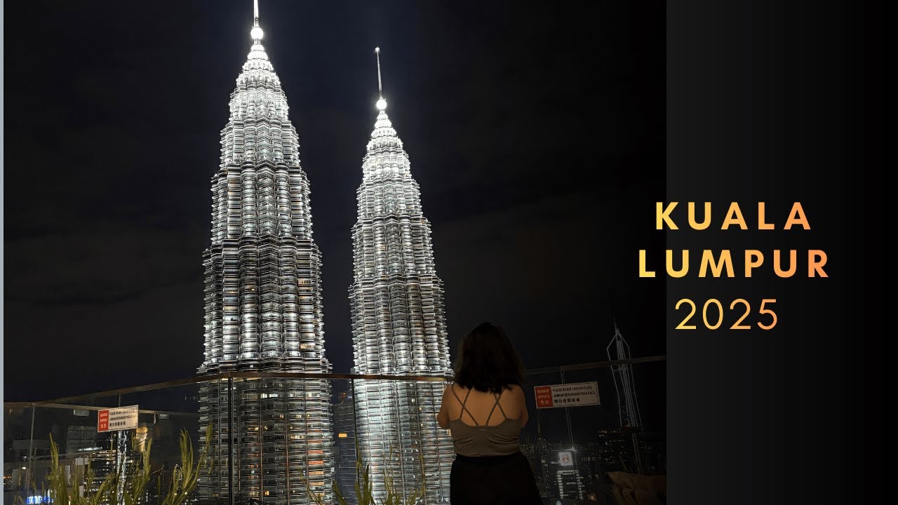 Kuala Lumpur’da Hızlı 2 Gün | Ne Yaptık, Ne Kadar Harcadık?
