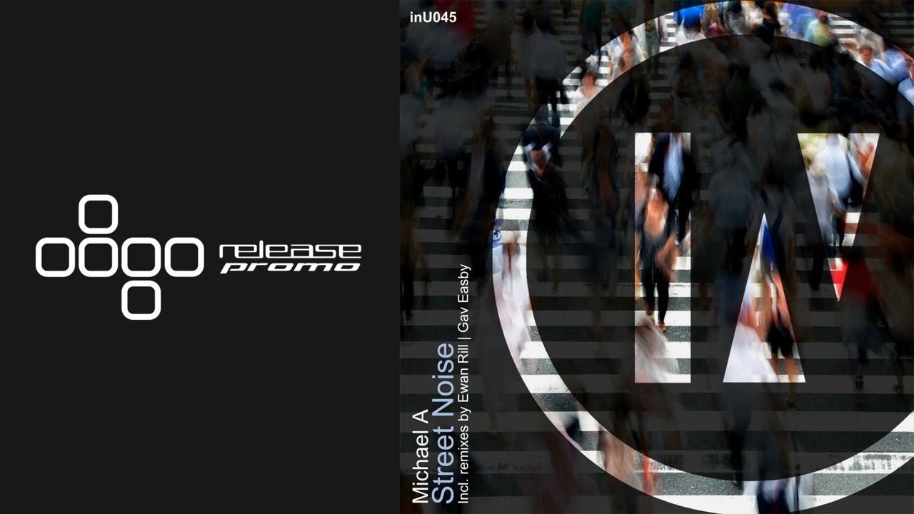 PREMIERE: Michael A - Street Noise (Ewan Rill Remix) [inU]