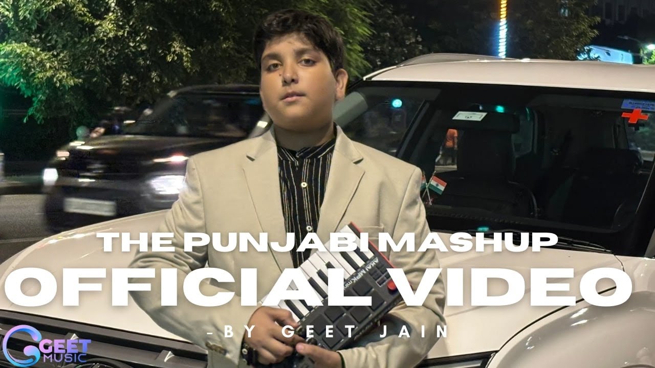 The Punjabi Mashup official Music Video | Geet Music Official Production