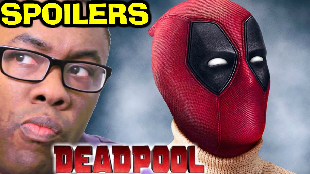 DEADPOOL Movie - SPOILERS REVIEW