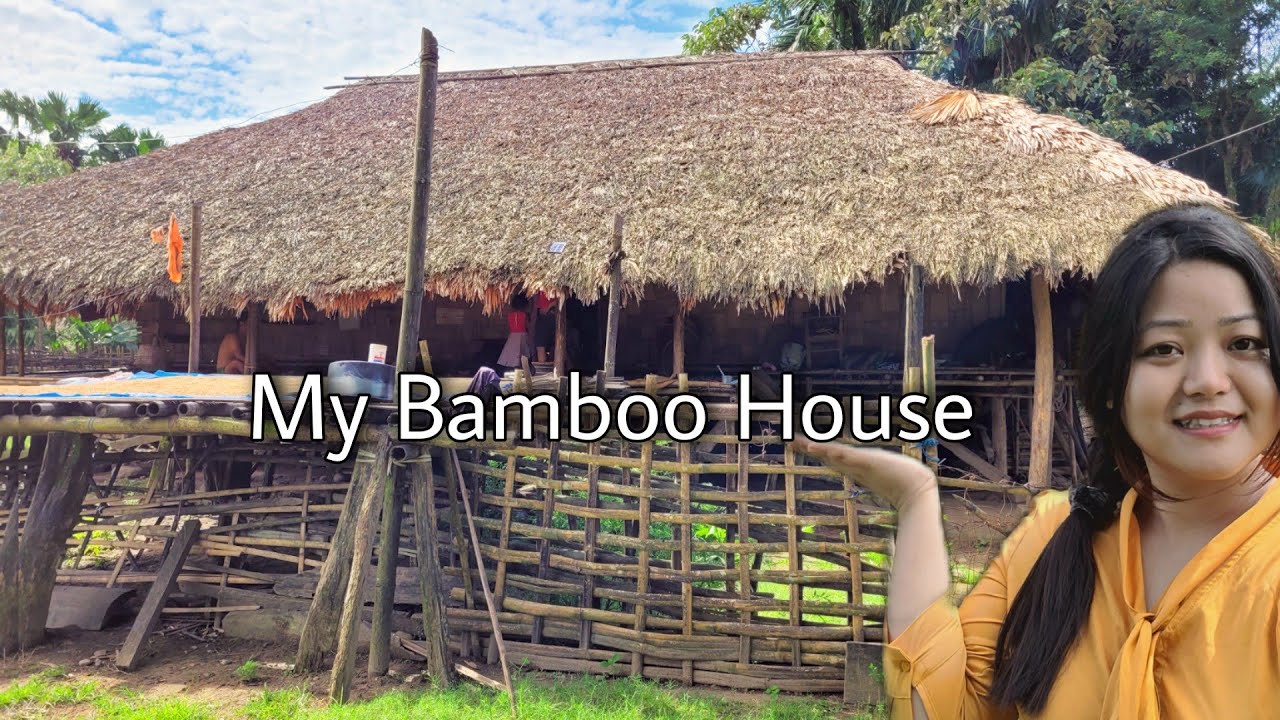 My bamboo house Tour 🏠/ Typical Bamboo house of Arunachal Pradesh / Poohvlogs house Tour