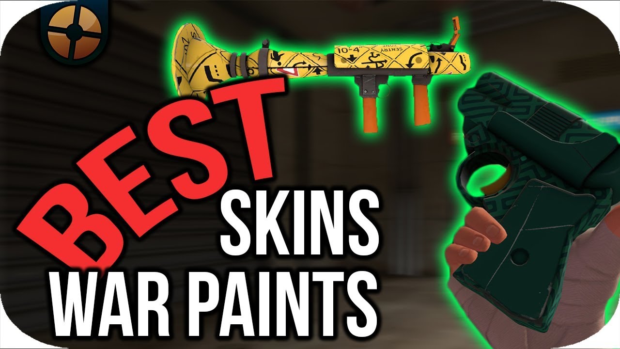 TF2: Top 5 Warpaints/Skins (Workshop)