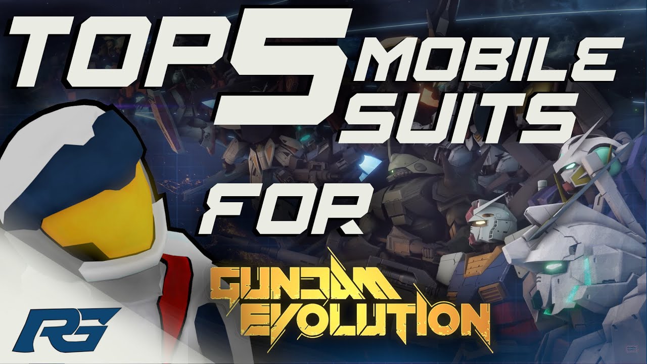 Top 5 Mobile suits I LOVE to see GunEvo | Gundam Evolution |