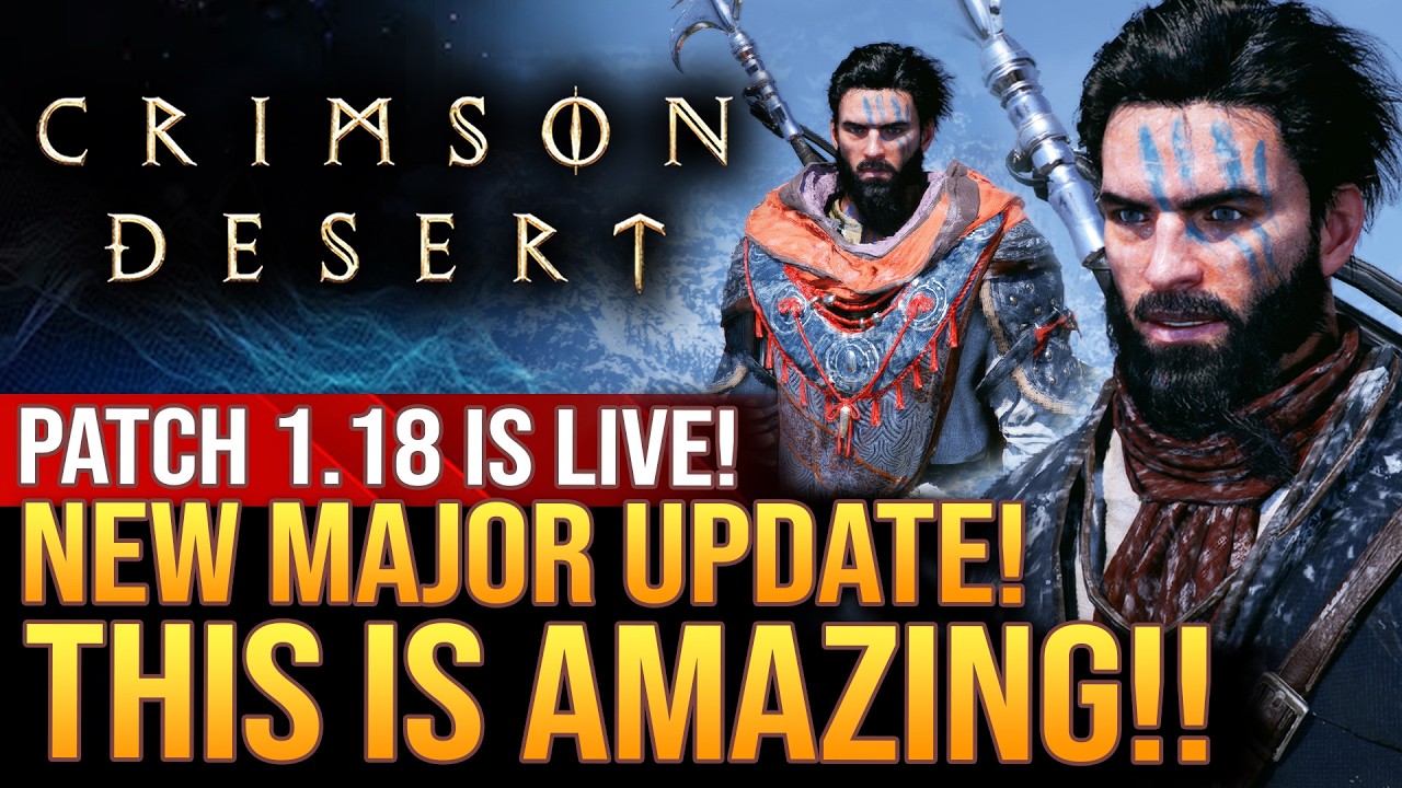 В Crimson Desert вышло КРУПНОЕ ОБНОВЛЕНИЕ 1.18! Фантастические изменения!