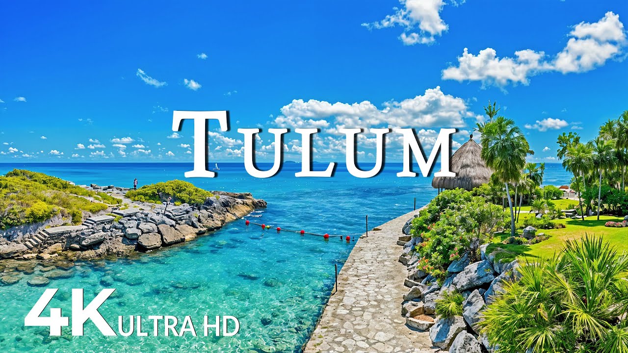 FLYING OVER TULUM (4K UHD) - Soothing Music Along With Beautiful Nature Video - 4K Video Ultra HD