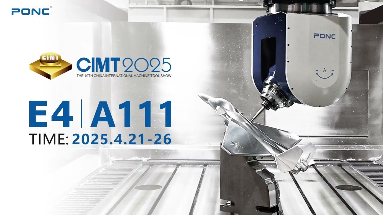 From Beijing to the World: PONC&rsquo;s High-Speed CNC Machines at CIMT 2025