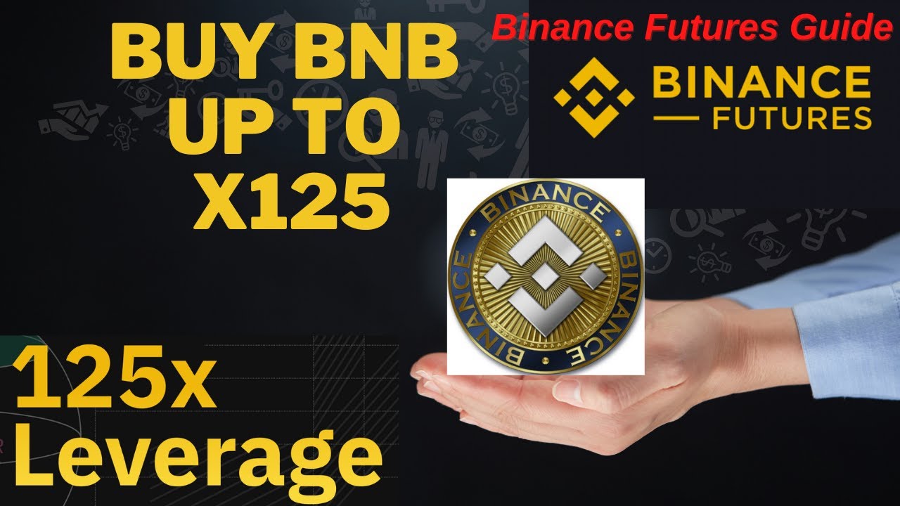 How to trade Binance Coin (BNB) with leverage up to x125! Binance Leverage Guide / How To Trade