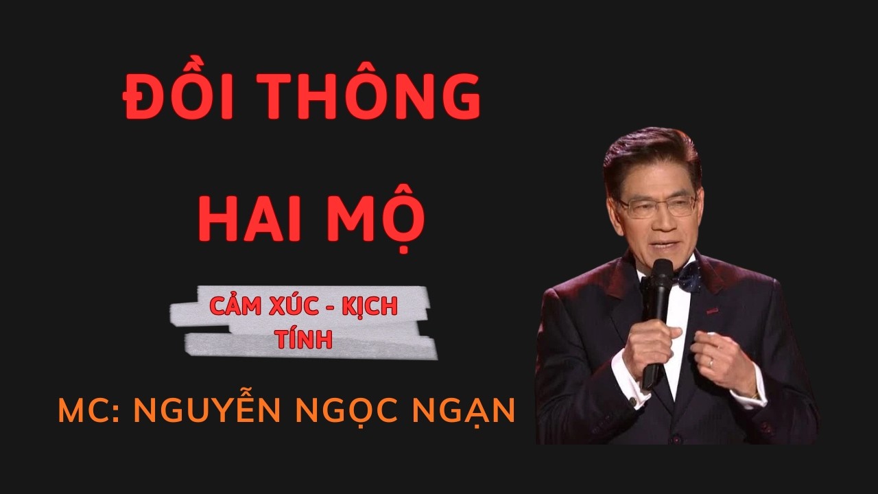 ĐỒI THÔNG HAI MỘ : Oan Hồn Chết Oan Về Đòi Mạng | Nguyễn Ngọc Ngạn
