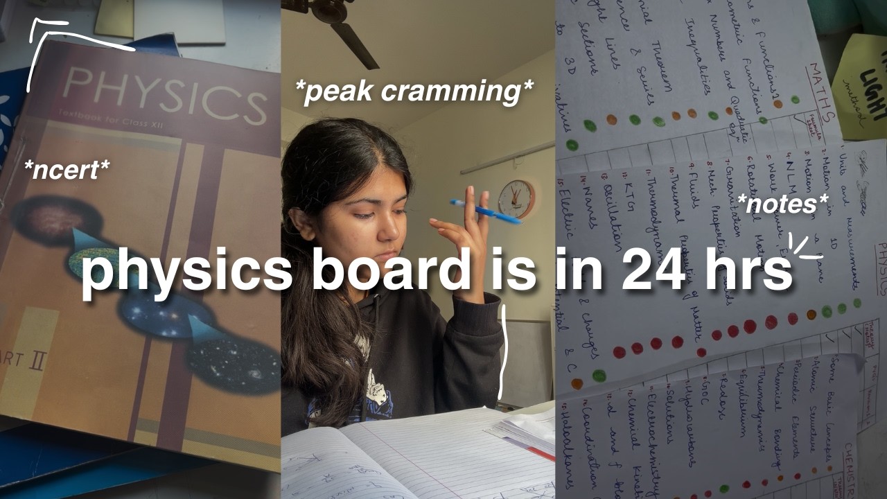 PHYSICS BOARD IN 24 HRS !? 😭 *cbse 12th* PEAK CRAMMING 🫠