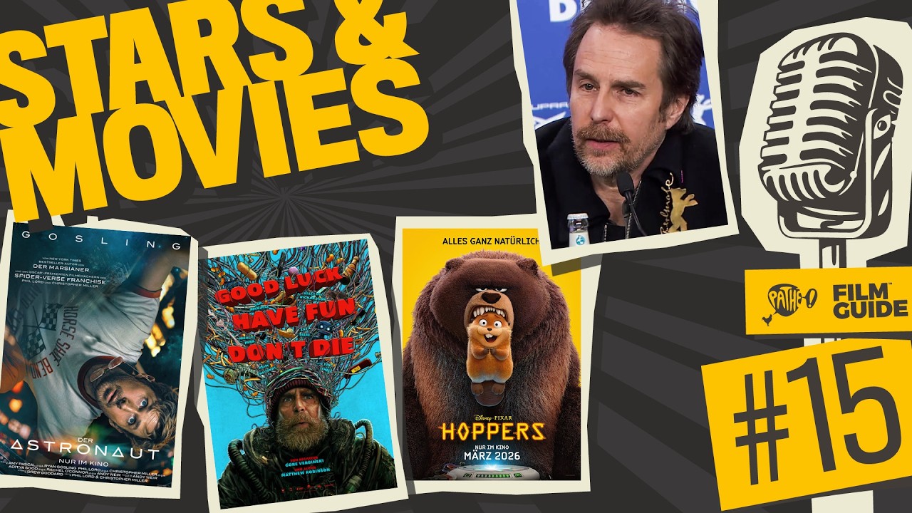 STARS & MOVIES Episode #15 - Themen: DER ASTRONAUT, HOPPERS & GOOD LUCK, HAVE FUN, DON'T DIE