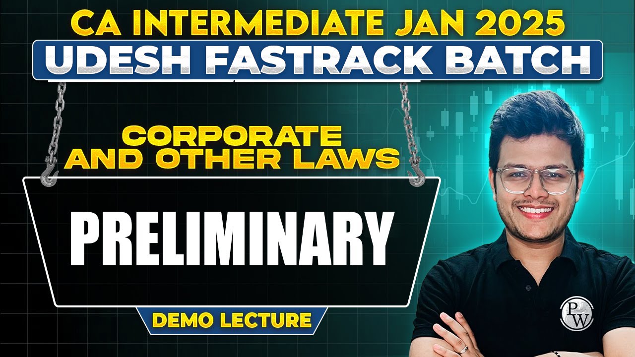 Corporate and Other Laws: Preliminary | CA Inter Jan 2025 Udesh Fastrack Batch