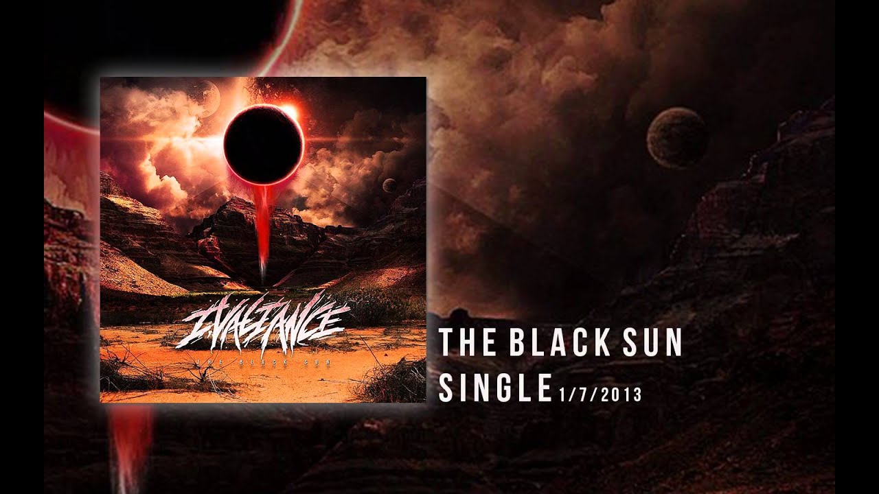 I, Valiance - The Black Sun