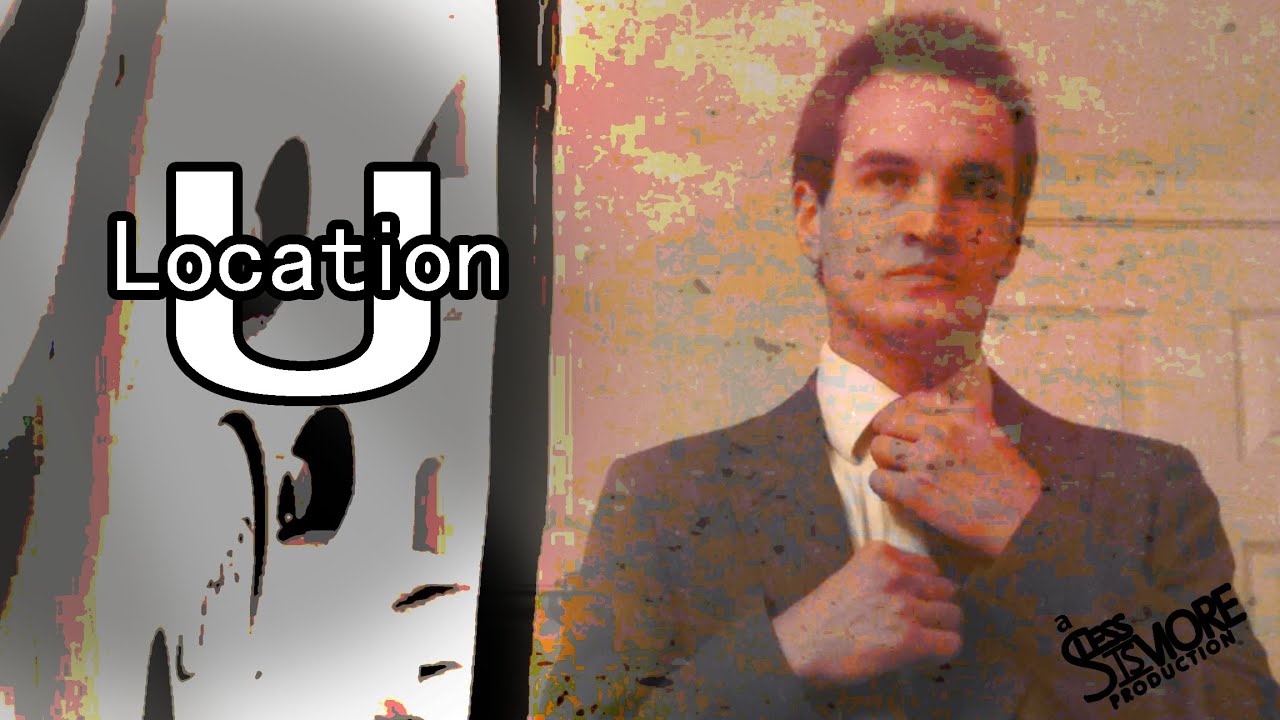 Location U - SlessIsMore Productions 2014