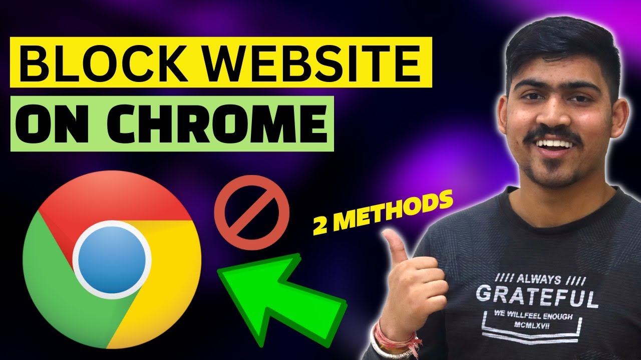 Block Websites On Google Chrome ✅ - 2 Methods 🔥| How to Block a Website on Chrome