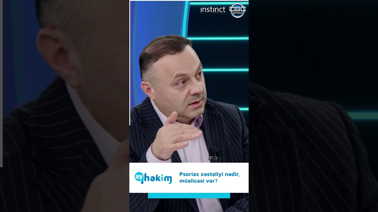 Psoriaz xəstəliyi nədir, m&uuml;alicəsi varmı? #ayhəkim