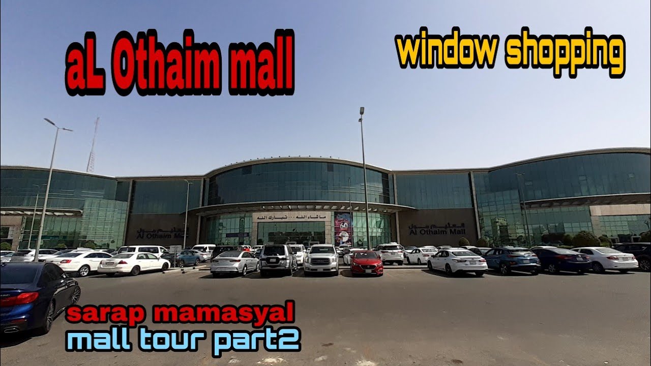 AL OTHAIM MALL @ Albustan AL HOFUF KINGDOM OF SAUDI ARABIA