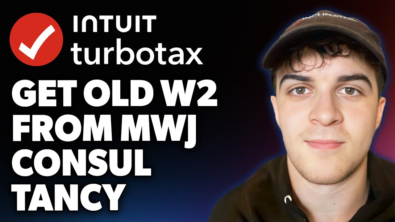 How to Get Old W2 From Turbotax Mwj Consultancy (Full 2025 Guide)