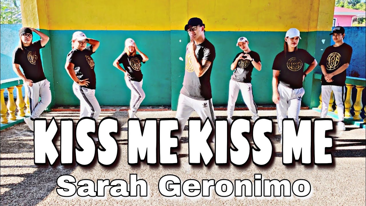 KISS ME KISS ME ( Dj St. Mark Remix ) - Sarah Geronimo | Dance Fitness | Zumba