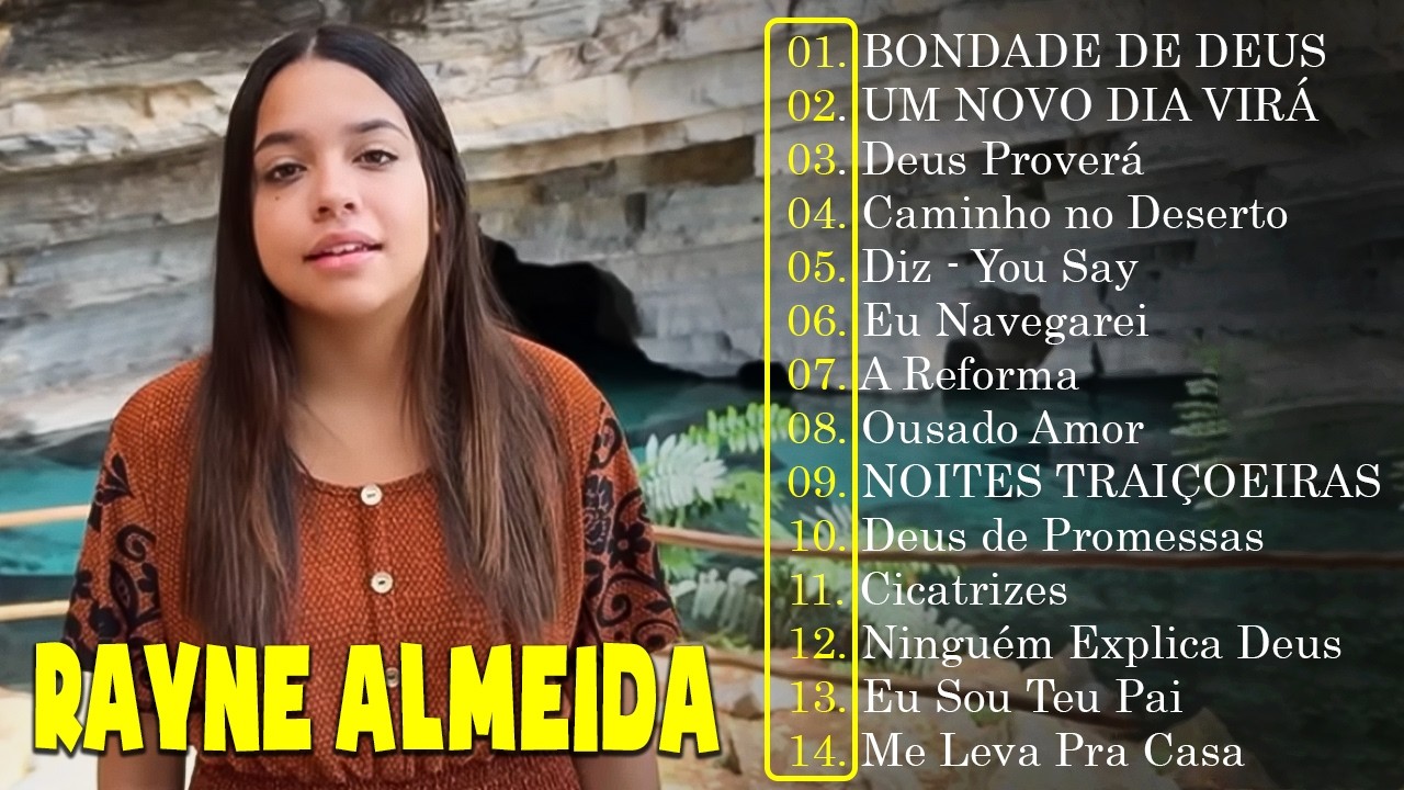 Rayne Almeida - UM NOVO DIA VIRÁ, BONDADE DE DEUS,Tá Chorando Por Quê?... Cover ( COM LETRA)