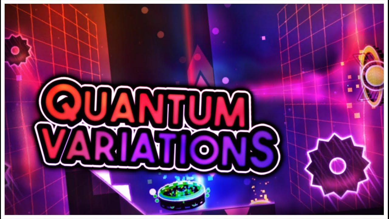 Quantum Variations by Darwin — Geometry Dash