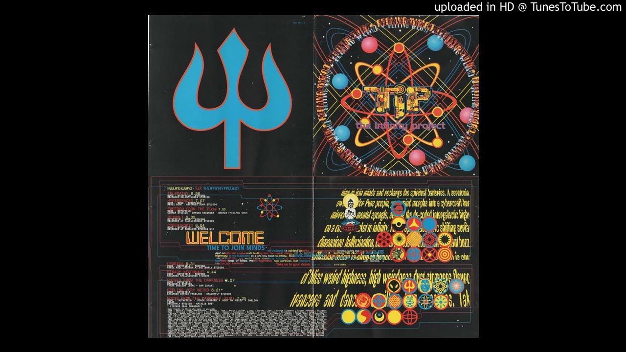 The Infinity Project - Feeling Weird (Full Album)